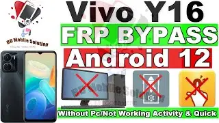 Vivo Y16 FRP Lock Bypass Without Computer Bd Mobile Solution