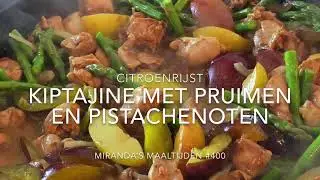 Kiptajine met pruimen en pistachenoten met citroenrijst (MM 400)