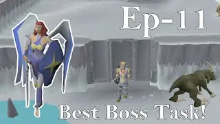My First & Best Boss Slayer Task! We got a BIG DROP Road To Max! (OSRS) - OSRS Progress Vid Ep11