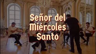 Se&ntilde;or del Mi&eacute;rcoles Santo - Pablo Mart&iacute;nez | Rural Band in Bratislava (IYMF II)