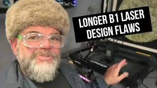 4 Design Flaws of the Longer B1 40 watt Laser