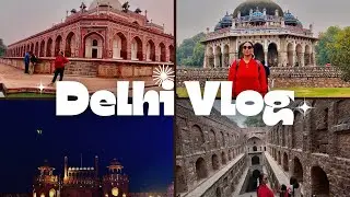 Exploring Delhi&rsquo;s iconic places ||Ugrasen ki Baoli The HAUNTED PLACE || RED FORT || Humayun&rsquo;s Tomb ￼