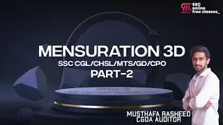MENSURATION 3D || PART 2 || CYLINDER, CONE, PRISM, PYRAMID AND FRUSTUM || CGL, CHSL, MTS, GD, CPO