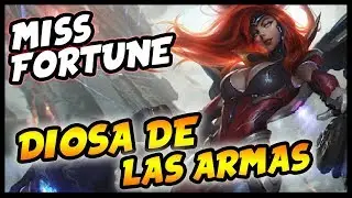 👍 MISS FORTUNE DIOSA DE LAS ARMAS | NUEVO ASPECTO DEFINITIVO
