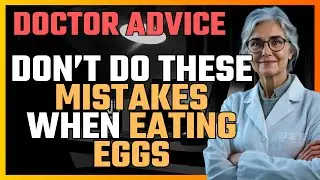 ALERT! 8 MISTAKES SENIORS SHOULD AVOID WHEN EATING EGGS!