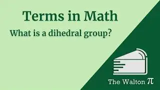 What is a dihedral group?