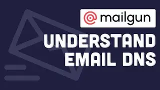 Понимание настроек DNS для отправки электронной почты (MailGun)