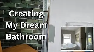 DIY Creating My Dream Bathroom Part 2 - Irish Homestead & Cottage Renovation Journey