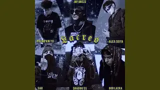 Lacreo (feat. Alex Seiya, Shadou SS, Young Knito, Sau & Ood Lacra)