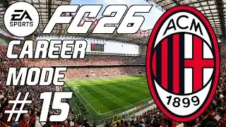 EA FC26 MILAN РЕЖИМ КАРЬЕРЫ #15 