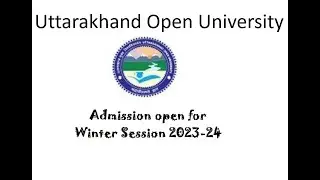 UOU  Winter Session (January) 2023  Admission