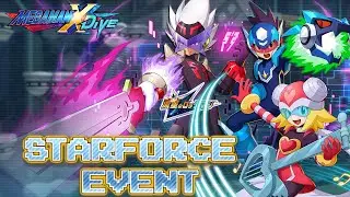 Bonds that can't be severed: Starforce Event - Mega Man X DiVE