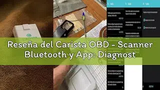 Rese&ntilde;a del ​​Carista OBD - Scanner Bluetooth y App: Diagnostico, Activaci&oacute;n Extras, Live Data (Datos