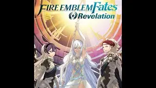 Story Time! (for real tho) | Fe: Fates Revelation