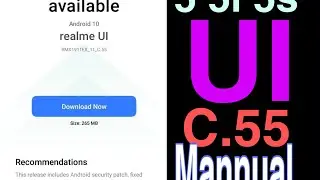 Realme 5 5i 5s C.55 update Mannual link! Smooth scrolling 😍 new feature add battery drain fix