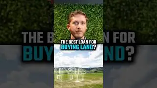 What&rsquo;s the Best Loan for Buying Land? #realestatetips #realestateinvesting #realestate