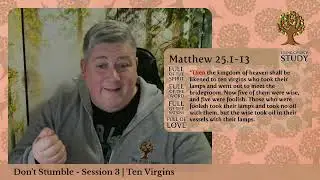 Don’t Stumble – Session 3: The Ten Virgins | Living Church Study | Pastor Ben Conway