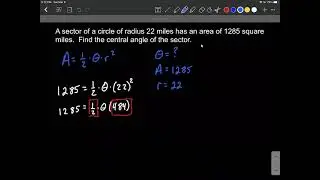 Find central angle of a sector given radius and area of the sector of the circle