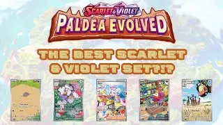 Is Paldea Evolved The Best Scarlet & Violet Pokemon Card Set ?!?