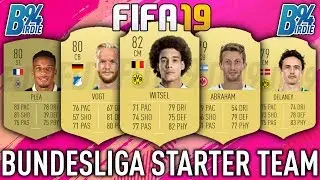 FIFA 19 SQUAD BUILDER - Bundesliga Starter Team