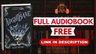 Nightbane by Alex Aster [Full Audiobook Free]