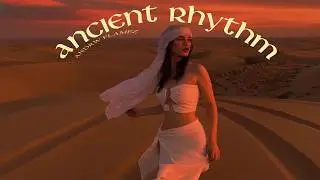 ANCIENT RHYTHM REMIX- (Afro House Natural Sound 2026 | Atmospheric Journey) &ndash;Andrw Flamez Afro House