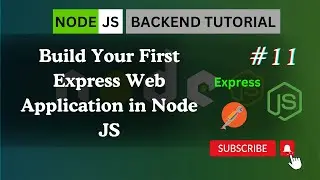 Create your First Express Web Application in Node JS | How to Create Server in Node JS using Express
