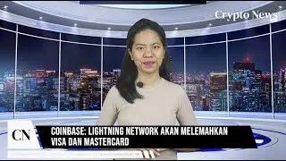 Coinbase: Lightning Network Akan Melemahkan Visa dan Mastercard