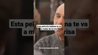 Esta pel&iacute;cula italiana te va a matar de la risa