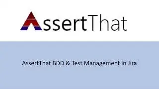 AssertThat BDD Overview