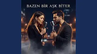 Bazen Bir Aşk Biter