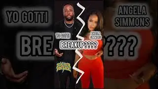 Yo Gotti & Angela Simmons Break Up and Go there Separate ways !!!