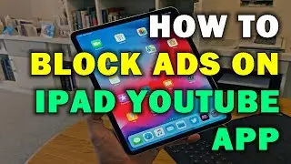 КАК ЗАБЛОКИРОВАТЬ РЕКЛАМУ В ПРИЛОЖЕНИИ YOUTUBE ДЛЯ IPAD