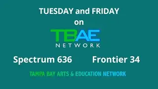 Tuesday & Friday TBAE Network Programming