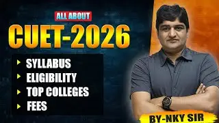 CUET 2026 Complete Guide 🔥 | Syllabus + Subjects + Exam Pattern | ALL IN ONE VIDEO #cuet
