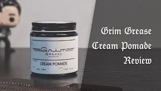 Grim Grease Cream Pomade Review