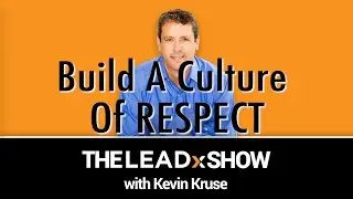 Build a Culture of RESPECT | Paul Marciano
