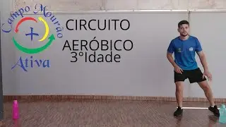 Programa Campo Mourão + Ativa - Circuito Aeróbico Para Terceira Idade #122