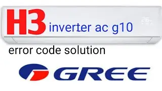 gree inverter ac H3 error code solution Urdu/Hindi