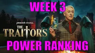 The Traitors Season 4 Power Ranking (Week 3)
