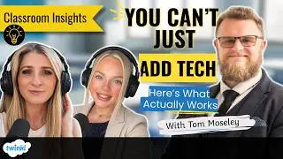 Ep. 4 - Digital Strategies in the Classroom
