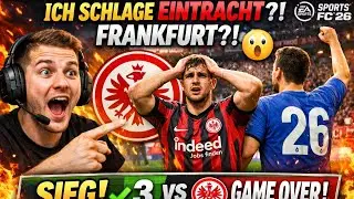 Ich gewinne  gegen Eintracht Frankfurt - EA SPORTS FC™ 26