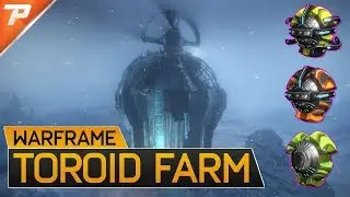 Warframe: Efficient Toroid Farming & Where to find them