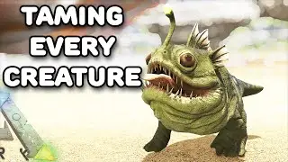 TAMING EVERY CREATURE IN ARK | BULBDOG | ARK SURVIVAL EVOLVED EP15