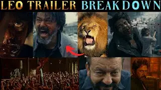 Leo Trailer Breakdown | Decode Leo Trailer | Thalapathy Vijay | Lokesh Kanagaraj | Tamil |