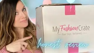 Subscription Boxes for Women:  My Fashion Crate
