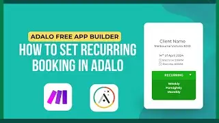 How To Create Recurring Booking in Adalo Using Make.com - FREE No Code App Builder