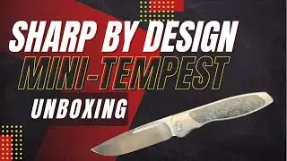SHARP BY DESIGN MINI TEMPEST UNBOXING