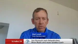 Mark Lovell &uuml;ber Muslic Wechsel von Plymouth Argyle zu Schalke (LIVE - Sky Sport News DE)
