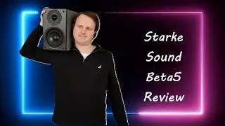 Starke Sound Beta5 Review Affordable Stylish High Quality Speakers Vs. Elac DB63